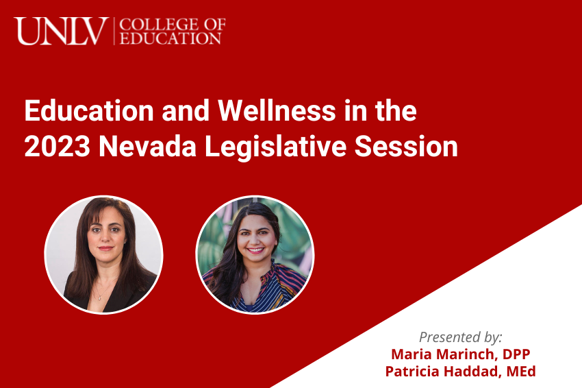 Webinar Education and Wellness in the 2023 Nevada Legislative Session
